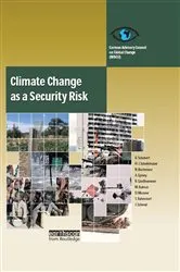 Book cover of Climate Change as a Security Risk by Hans Joachim Schellnhuber