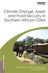 Book cover of Climate Change, Assets and Food Security in Southern African Cities by Bruce Frayne
