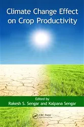 Book cover of Climate Change Effect on Crop Productivity by Rakesh S. Sengar