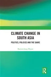 Book cover of Climate Change in South Asia by Baniateilang Majaw