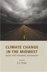 Book cover of Climate Change in the Midwest by Sara C. Pryor