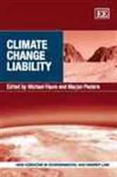 Book cover of Climate Change Liability by Michael Faure