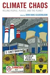 Book cover of Climate Chaos by John Hans Gilderbloom