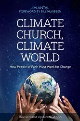 Book cover of Climate Church, Climate World by Jim Antal