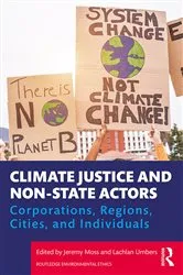 Book cover of Climate Justice and Non-State Actors by Jeremy Moss