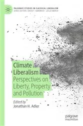 Book cover of Climate Liberalism by Jonathan H. Adler