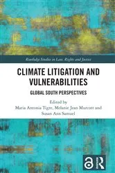 Book cover of Climate Litigation and Vulnerabilities by Maria Antonia Tigre