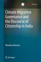 Book cover of Climate Migration Governance and the Discourse of Citizenship in India by Unknown