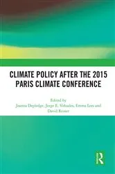 Book cover of Climate Policy after the 2015 Paris Climate Conference by Joanna Depledge