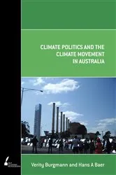 Book cover of Climate Politics and the Climate Movement in Australia by Hans A Baer