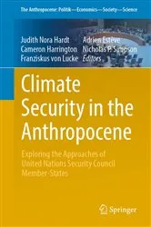 Book cover of Climate Security in the Anthropocene by Judith Nora Hardt