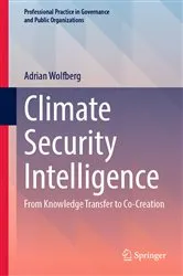 Book cover of Climate Security Intelligence by Adrian Wolfberg