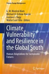 Book cover of Climate Vulnerability and Resilience in the Global South by G. M. Monirul Alam