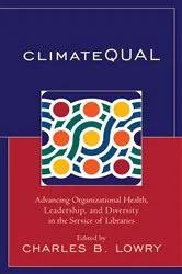 Book cover of ClimateQUAL by Charles B. Lowry