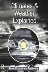 Book cover of Climates and Weather Explained by Bart Geerts