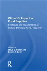 Book cover of Climate's Impact On Food Supplies by Lloyd E. Slater