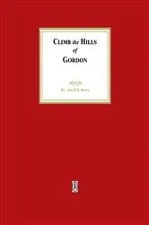 Book cover of Climb the Hills of Gordon by Jewell Reeve