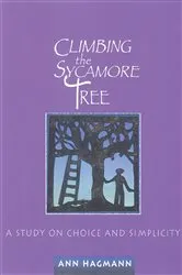 Book cover of Climbing the Sycamore Tree by Ann Hagmann