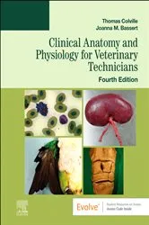 Book cover of Clinical Anatomy and Physiology for Veterinary Technicians - E-Book (4th ed.) by Colville DVM, MSc, Thomas P.