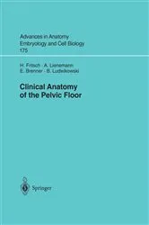 Book cover of Clinical Anatomy of the Pelvic Floor by Helga Fritsch
