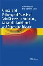 Book cover of Clinical and Pathological Aspects of Skin Diseases in Endocrine, Metabolic, Nutritional and Deposition Disease by Unknown
