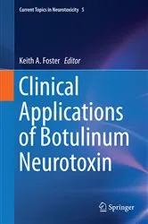 Book cover of Clinical Applications of Botulinum Neurotoxin by Keith A. Foster