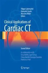 Book cover of Clinical Applications of Cardiac CT (2nd ed.) by Filippo Cademartiri