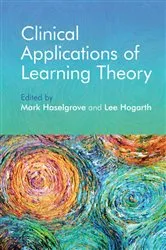 Book cover of Clinical Applications of Learning Theory by Mark Haselgrove