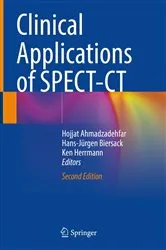 Book cover of Clinical Applications of SPECT-CT (2nd ed.) by Hojjat Ahmadzadehfar