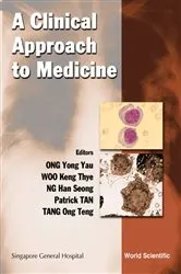 Book cover of Clinical Approach To Medicine, A by Han Seong Ng