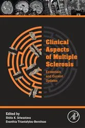 Book cover of Clinical Aspects of Multiple Sclerosis Essentials and Current Updates by Shitiz Sriwastava MD