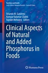 Book cover of Clinical Aspects of Natural and Added Phosphorus in Foods by Orlando M. Gutiérrez