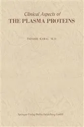 Book cover of Clinical Aspects of The Plasma Proteins by Tadashi Kawai