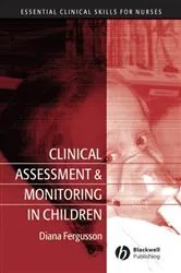 Book cover of Clinical Assessment and Monitoring in Children by Diana Fergusson