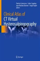 Book cover of Clinical Atlas of CT Virtual Hysterosalpingography by Patricia Carrascosa