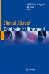 Book cover of Clinical Atlas of Ophthalmic Ultrasound by Abdulrahman H. Algaeed