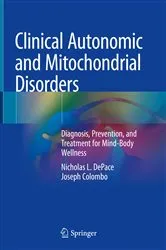 Book cover of Clinical Autonomic and Mitochondrial Disorders by Nicholas L. DePace