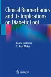 Book cover of Clinical Biomechanics and its Implications on Diabetic Foot by Animesh Hazari