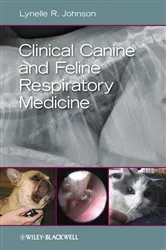 Book cover of Clinical Canine and Feline Respiratory Medicine by Lynelle R. Johnson