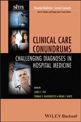 Book cover of Clinical Care Conundrums by James C. Pile