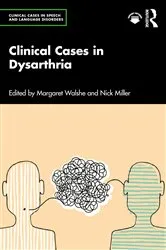 Book cover of Clinical Cases in Dysarthria by Margaret Walshe