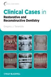 Book cover of Clinical Cases in Restorative and Reconstructive Dentistry by Gregory J. Tarantola
