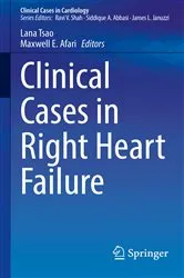 Book cover of Clinical Cases in Right Heart Failure by Lana Tsao