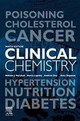 Book cover of Clinical Chemistry (9th ed.) by Marshall MA, PhD, MSc, MBBS, FRCP, FRCPath, FRCPEdin, FRSB, FRSC, William J.