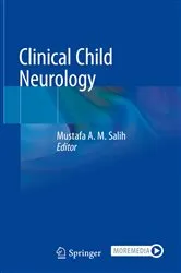 Book cover of Clinical Child Neurology by Mustafa A.M. Salih