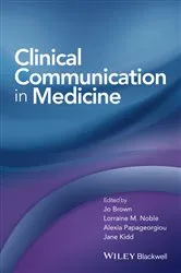 Book cover of Clinical Communication in Medicine by Jo Brown