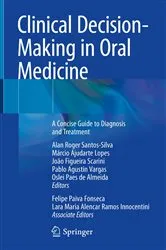 Book cover of Clinical Decision-Making in Oral Medicine by Alan Roger Santos-Silva