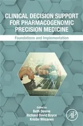 Book cover of Clinical Decision Support for Pharmacogenomic Precision Medicine by Beth Devine