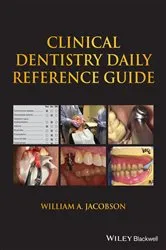 Book cover of Clinical Dentistry Daily Reference Guide by William A. Jacobson