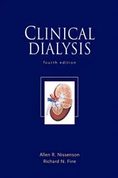 Book cover of Clinical Dialysis, Fourth Edition (4th ed.) by Allen R. Nissenson